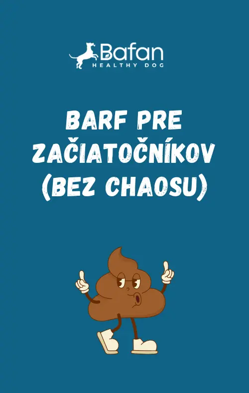 Ebook - BARF pre začiatočníkov (bez chaosu)